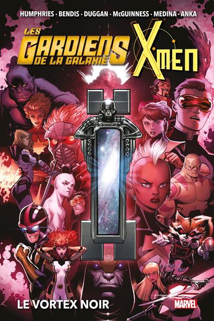 Les Gardiens de la Galaxie & X-Men : Le Vortex Noir