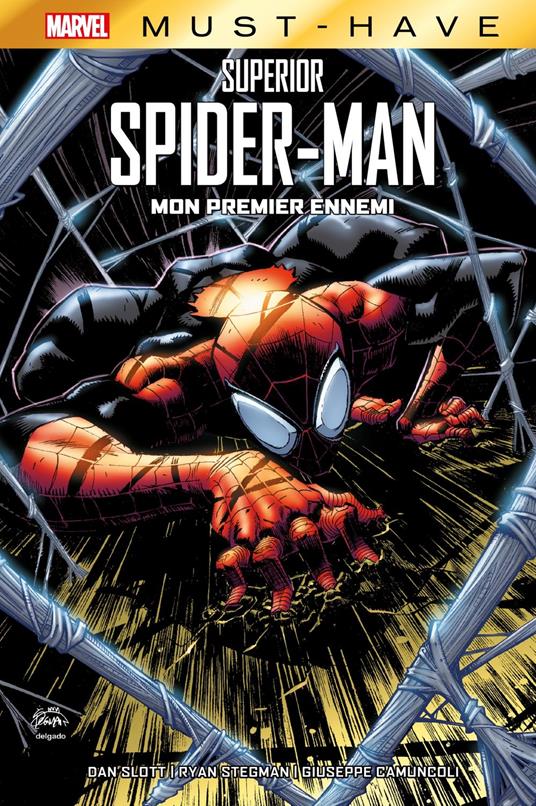 Best of Marvel (Must-Have) : Superior Spider-Man - Mon premier ennemi