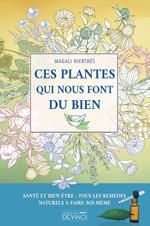 Ces plantes qui nous font du bien