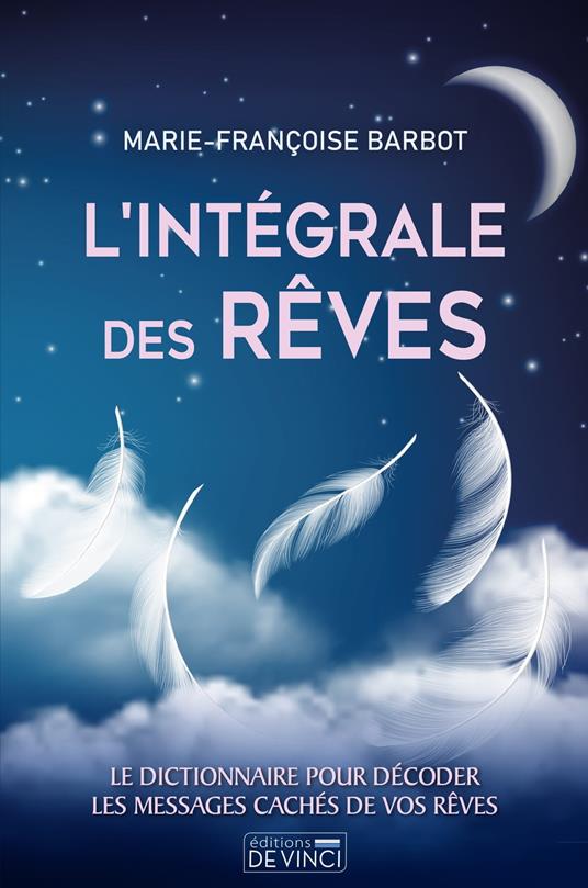 L'intégrale des rêves