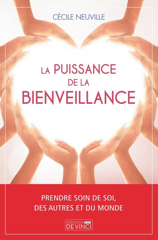 La puissance de la bienveillance