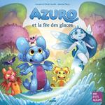 Azuro et la fée des glaces