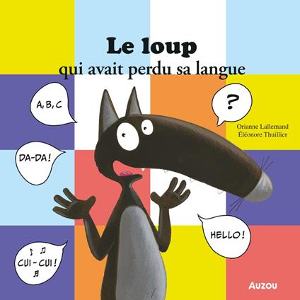 Le Loup qui avait perdu sa langue