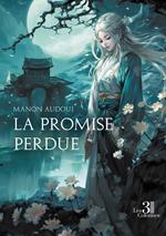 La promise perdue