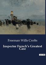 Inspector French's Greatest Case