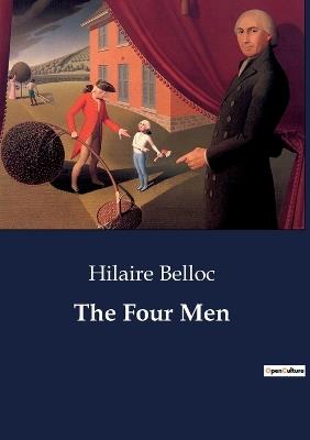 The Four Men - Hilaire Belloc - cover