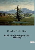 Biblical Geography and History