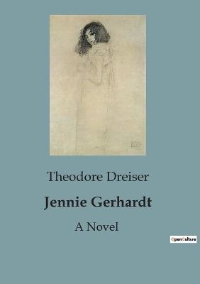 Jennie Gerhardt - Theodore Dreiser - cover