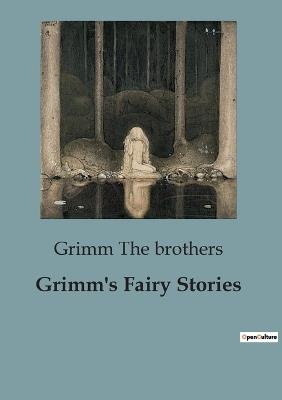 Grimm's Fairy Stories - Grimm The Brothers - cover