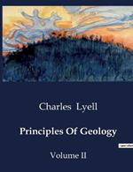 Principles Of Geology: Volume II