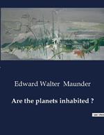 Are the planets inhabited ?