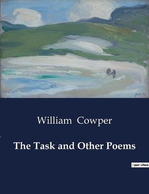 The Task and Other Poems - William Cowper - cover