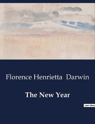 The New Year - Florence Henrietta Darwin - cover