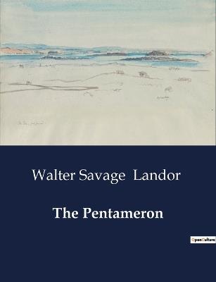The Pentameron - Walter Savage Landor - cover