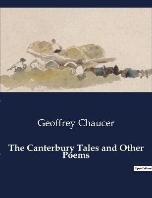 The Canterbury Tales and Other Poems - Geoffrey Chaucer - cover