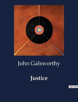 Justice - John Galsworthy - cover
