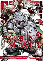 Goblin Slayer - Tome 6