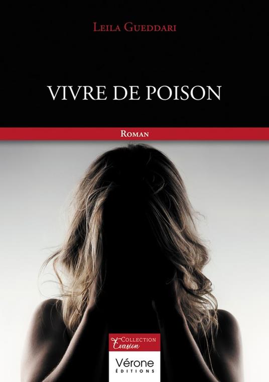 Vivre de poison