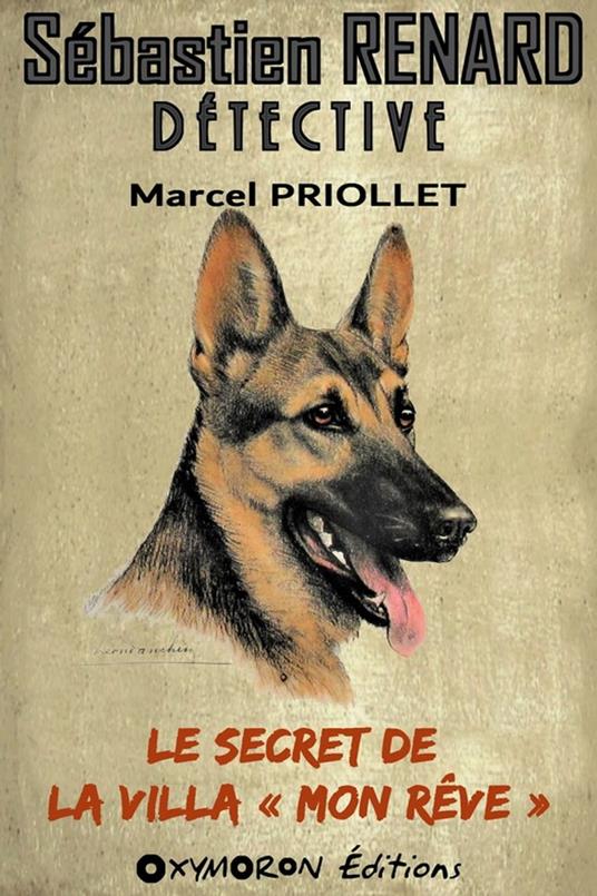 Le secret de la villa « Mon Rêve »