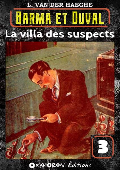 La villa des suspects