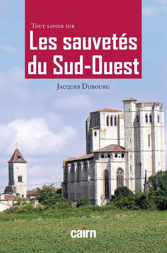 Les Sauvetés du Sud-Ouest