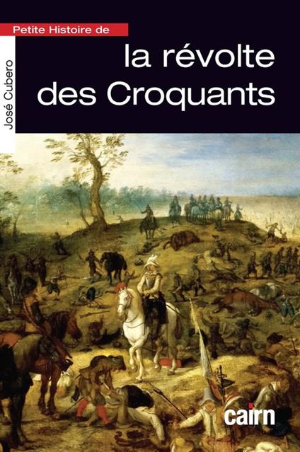 Petite Histoire de la révolte des Croquants