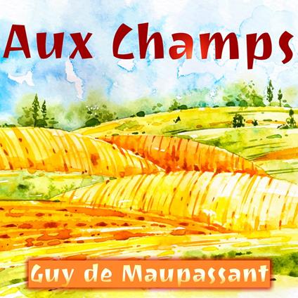 Aux Champs