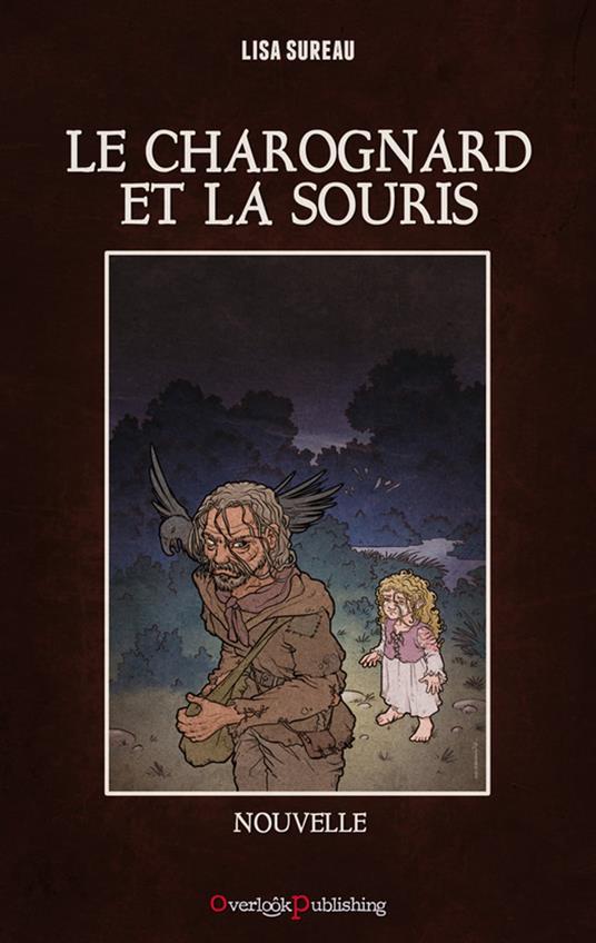 Le Charognard et la Souris