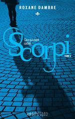 SCORPI, tome 2