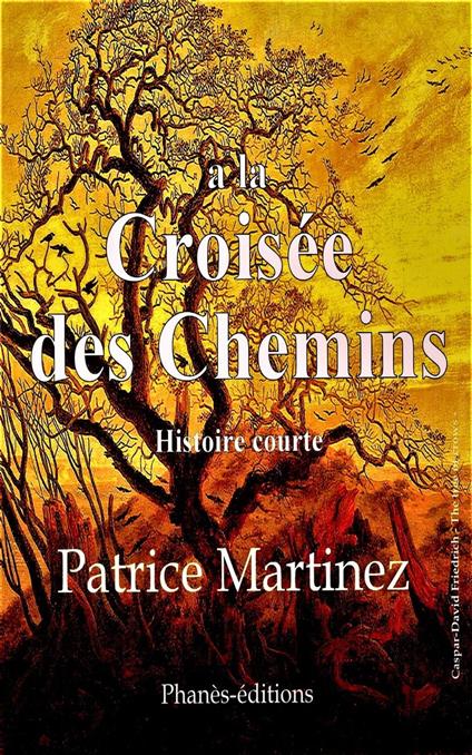 A la Croisée des Chemins