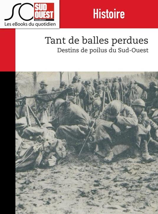 Tant de balles perdues