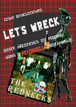 Let's Wreck: Deux decennies en plongee dans le Psychobilly britannique