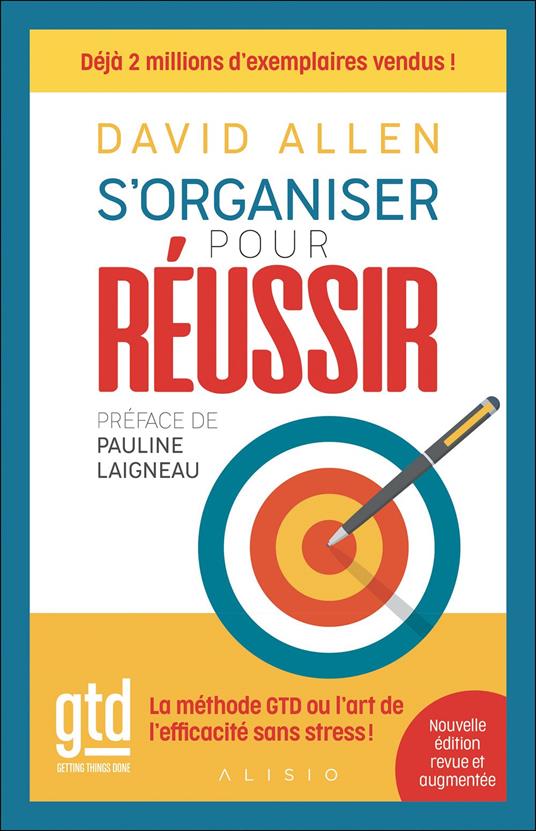 S'organiser pour réussir