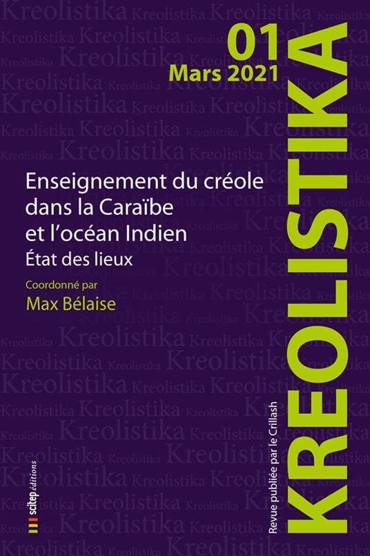 Enseignement du créole dans la Caraïbe et l'océan Indien : état des lieux