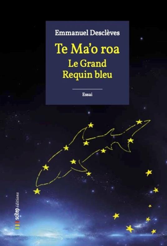 Té Ma'o roa - Emmanuel Desclèves,Max Moulin - ebook