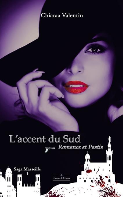 L'Accent du Sud - Romance et Pastis