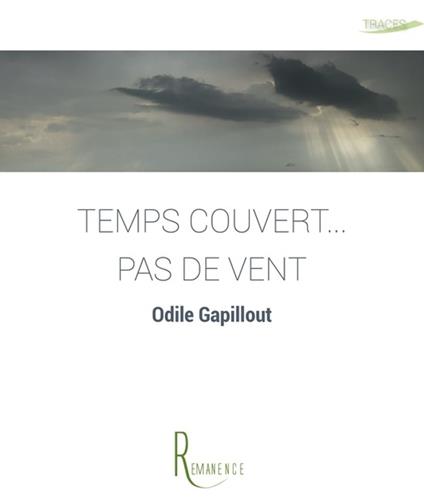 Temps couvert... pas de vent - Odile Gapillout - ebook