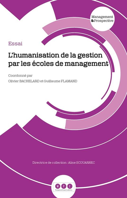 L'humanisation de la gestion par les écoles de management