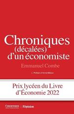 Chroniques (decalees) d'un economiste