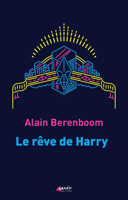 Le rêve de Harry