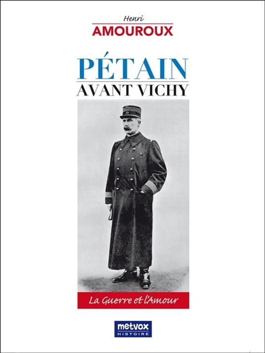 Pétain avant Vichy