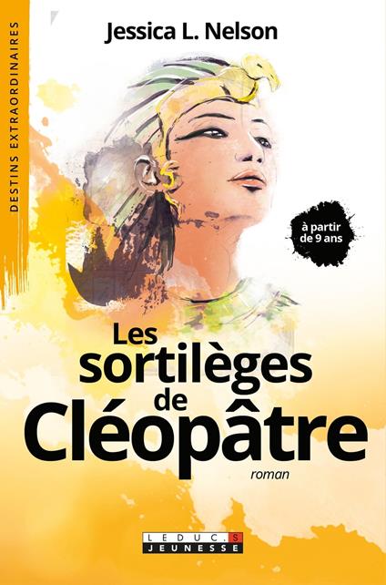 Les sortilèges de Cléopâtre - Jessica L. NELSON - ebook