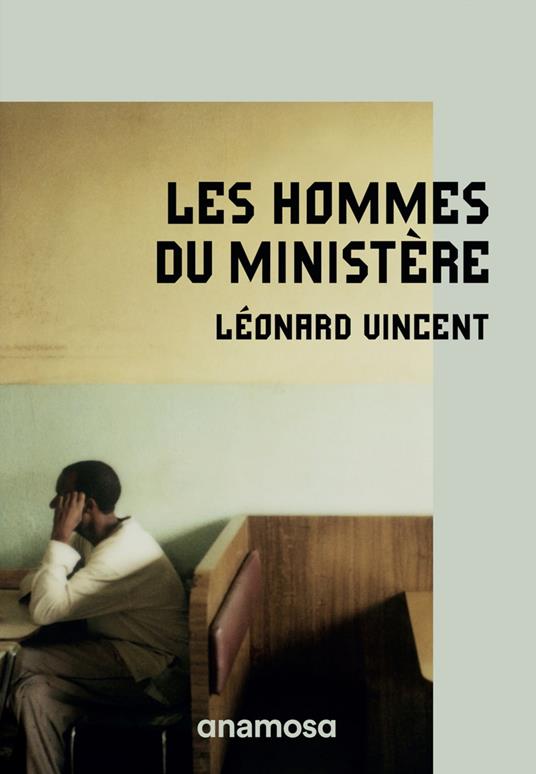 Les hommes du ministère