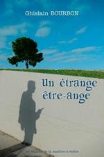 Un etrange etre-ange