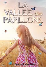 La vallée des papillons