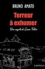 Terreur à exhumer