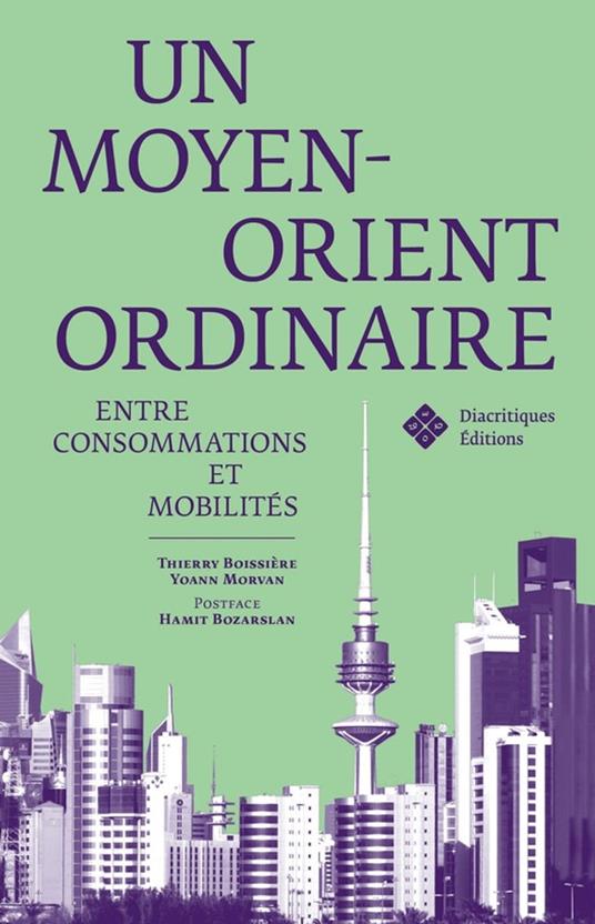 Un Moyen-Orient ordinaire