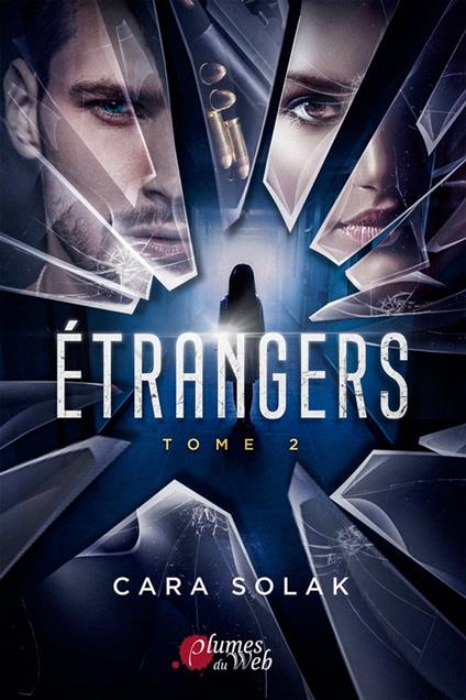 Étrangers - Tome 2