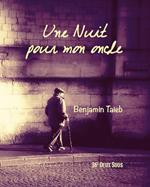 Une Nuit pour mon oncle