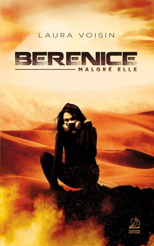 Bérénice, malgré elle - Laura Voisin - ebook